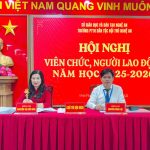 Hội nghị viên chức, người lao động năm học 2025 – 2026